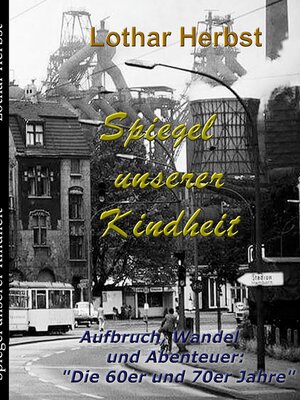 cover image of Spiegel unserer Kindheit